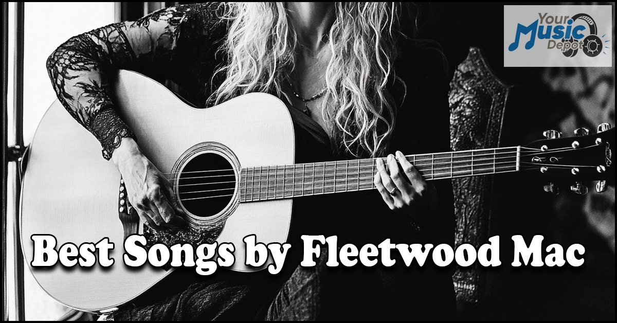 You are currently viewing Best Songs by Fleetwood Mac – Ultimate Playlist