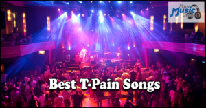 Read more about the article Best T-Pain Songs: Top Hits from the Auto-Tune King