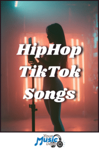 A person stands in front of a smartphone on a tripod with neon lights glowing in the background. Text reads, "HipHop TikTok Songs." The "Your Music Depot" logo is displayed at the bottom. Perfect for discovering trending TikTok Songs.