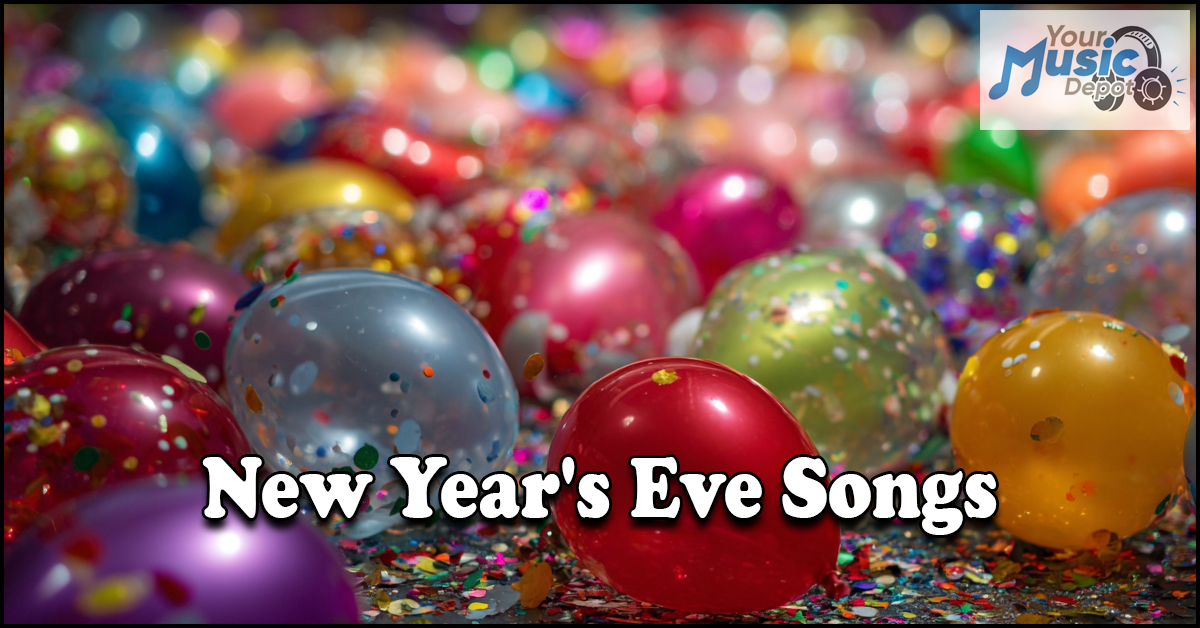 Colorful balloons and confetti cover the floor with the text "New Year's Eve Songs" in bold white letters, setting a festive scene. A "Your Music Depot" logo appears in the corner, perfect for celebrating with top New Year's Eve Songs.