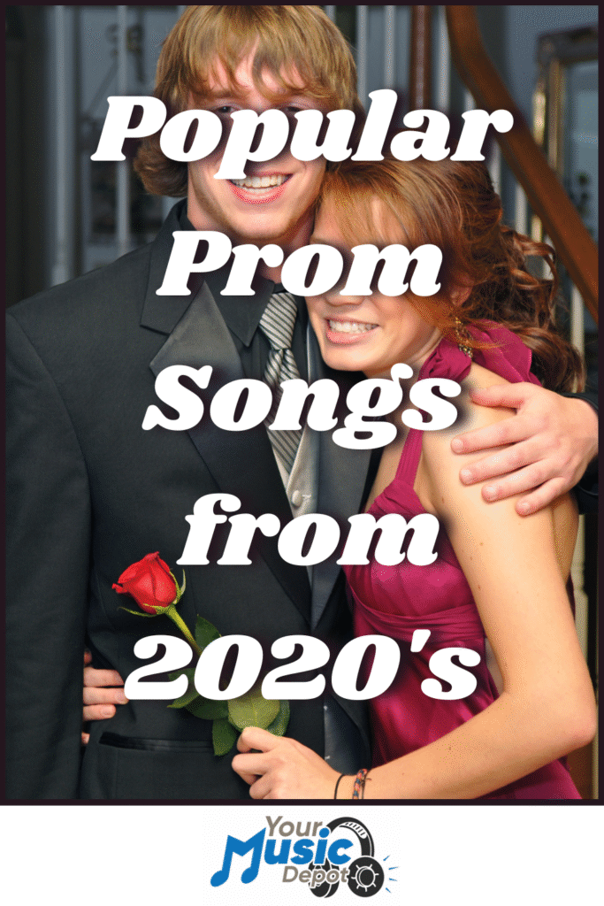 A smiling young couple in formal attire, the girl holding a red rose, with the text "Popular Prom Songs from 2020's" overlaid in bold white letters.
