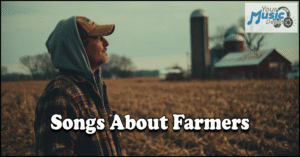 Songs About Farmers and the Music They have Inspired Read more about the article Songs About Farmers and the Music They have Inspired