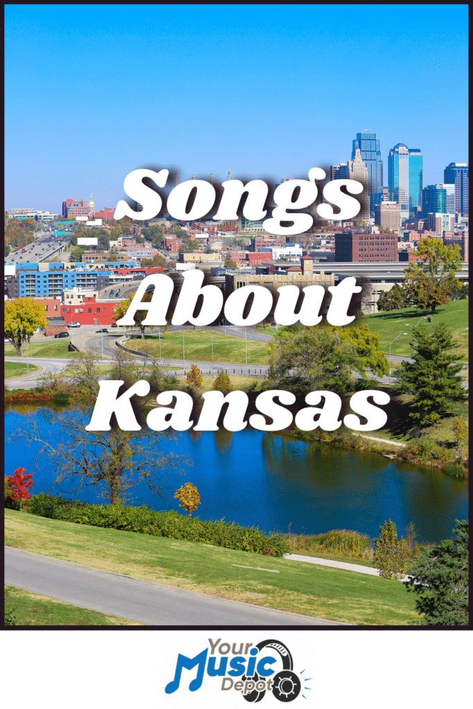 Cityscape with a park and pond in the foreground, overlaid with the text “Songs About Kansas”-featuring classic Kansas folk songs-and the Your Music Depot logo at the bottom.