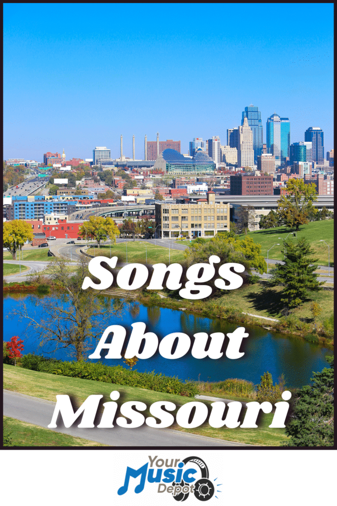 Discover Popular Songs About Missouri & Their History A view of a city skyline with trees and a pond in the foreground, overlaid with the text "Songs About Missouri" to celebrate Missouri music, plus a "Your Music Depot" logo at the bottom.