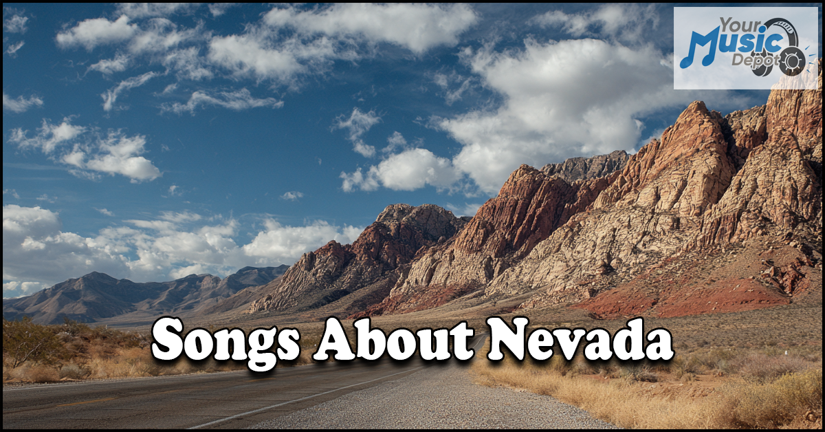 Most Popular Songs About Nevada | Your Ultimate Guide A paved road winds through a desert landscape with rocky mountains under a partly cloudy sky. Text reads "Songs About Nevada"—a tribute to Silver State songs—with the "Your Music Depot" logo in the corner.