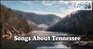 Songs About Tennessee: Best Country Music Tributes Read more about the article Songs About Tennessee: Best Country Music Tributes