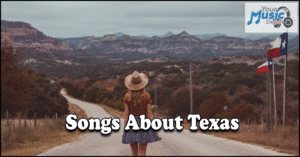 Popular Songs About Texas: A Music Lover's Guide Read more about the article Popular Songs About Texas: A Music Lover’s Guide