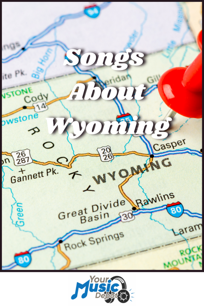 Map of Wyoming with a red pushpin and overlay text "Wyoming Folk Songs & Country Tunes.