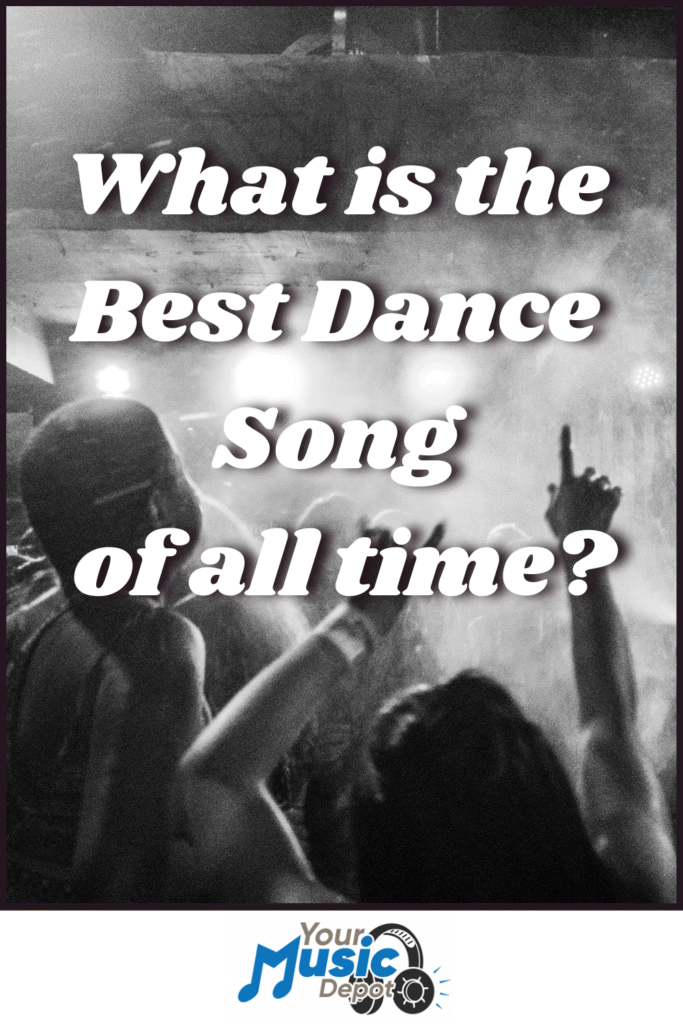 A crowd dances at a concert with raised arms and atmospheric lighting. Text reads: “What is the Best Dance Song of all time?” Explore Songs About Dancing with “Your Music Depot” at the bottom.